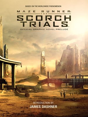 The Scorch Trials Official Graphic Novel Prelude - ebook